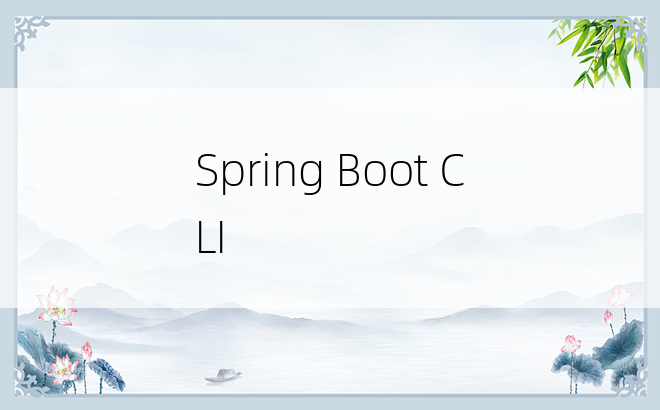 Spring Boot CLI