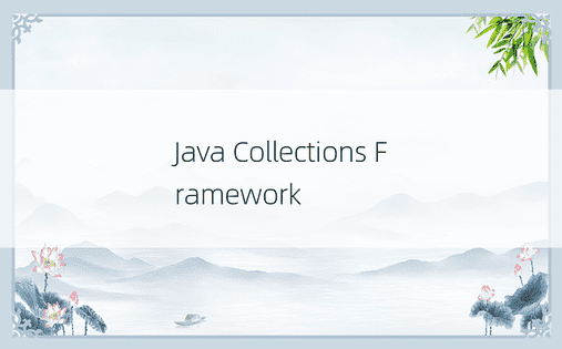 Java Collections Framework 