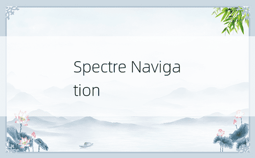 Spectre Navigation 